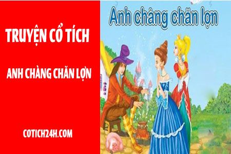 Truyện cổ tích thế giới: Anh chàng chăn lợn