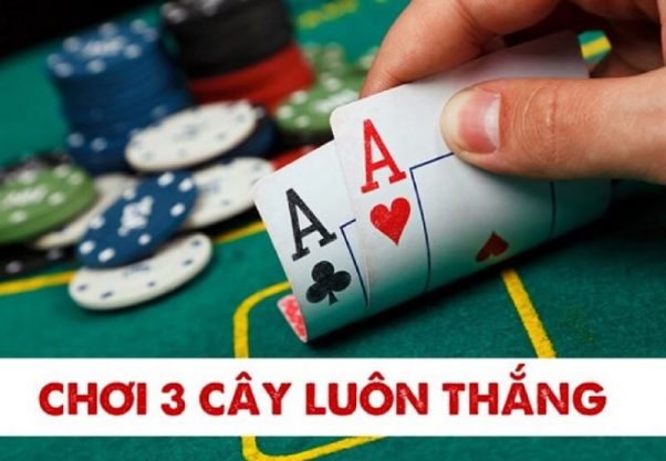 Luôn nắm rõ luật chơi 3 cây